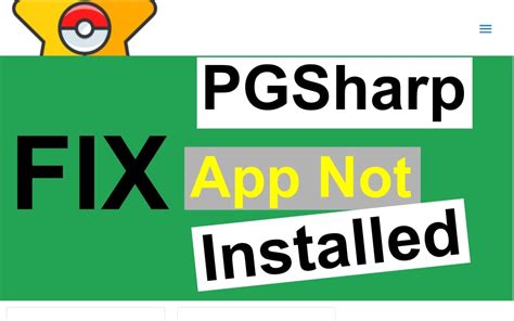 to the problem. . Pgsharp app not installed as package appears to be invalid